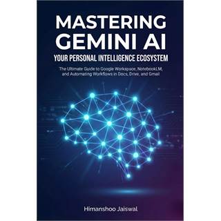 Maîtriser Gemini AI : Votre Écosystème Intelligence