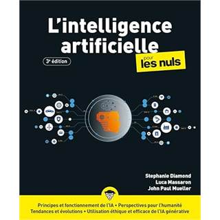 L'Intelligence Artificielle pour les Nuls - Édition 2025