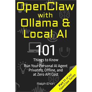 OpenClaw avec Ollama & Local AI – 101 astuces IA privées