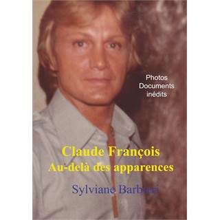 Photo Claude François au-delà des apparences - 20,99 EUR