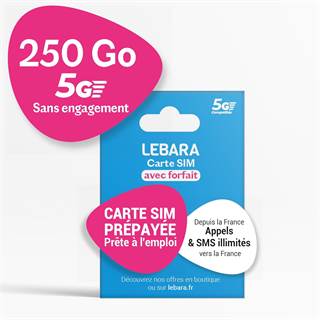 Lebara : Forfait Mobile 250 Go 5G - Appels & SMS Illimités