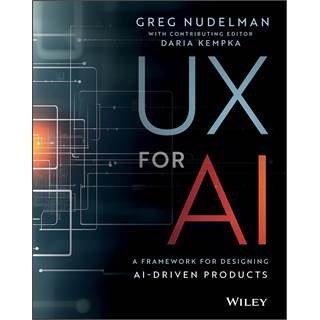 UX for AI: Un cadre pour concevoir des produits pilotés par l'IA
