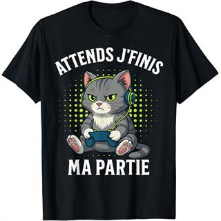 J'Finis Ma Partie Drôle De Chat Gamer T-Shirt – Style Gaming Humour