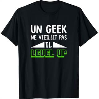 T-Shirt Gamer Geeks Humour Anniversaire Ado/Homme