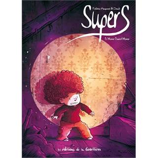 Supers - Tome 3 - Home sweet home