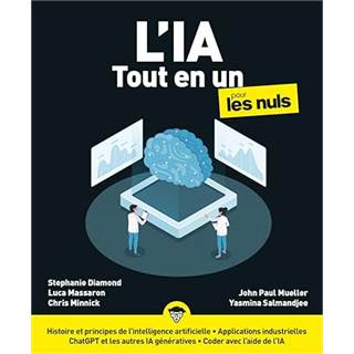 L'IA Tout-en-un pour les Nuls - Intelligence artificielle, ChatGPT, prompt, IA générative
