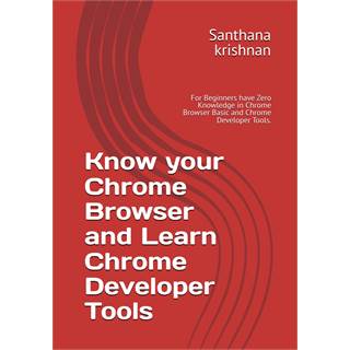 Photo Maîtriser Chrome Browser et DevTools: Guide pour Débutants - 27,49 EUR